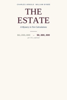 The Estate: A Mystery in Ten Calculations B0H22RC394 Book Cover
