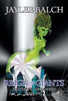 Reign of Giants: Mastery of Tomas Series, Book Two 1681816385 Book Cover