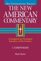 The New American Commentary: 1 Corinthians (New American Commentary) 0805401288 Book Cover