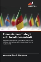 Finanziamento degli enti locali decentrati (Italian Edition) 620233410X Book Cover