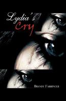 Lydia's Cry 1426957912 Book Cover