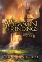 A Season of Rendings 1983977578 Book Cover