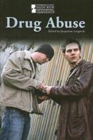 Drug Abuse 073773566X Book Cover