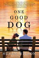 One Good Dog 1250245834 Book Cover