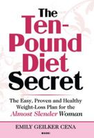 The Ten-Pound Diet Secret 1882330994 Book Cover