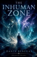 The Inhuman Zone B0H77BNDCG Book Cover