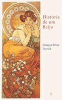 História de um Beijo B09G9QF3V8 Book Cover