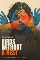 Birds Without a Nest: Aves sin nido - Clorinda Matto de Turner (The Northlume Library) B0HF69W12D Book Cover