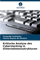 Kritische Analyse des Cyberslacking in Unternehmensstrukturen (German Edition) 6209813100 Book Cover