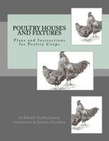 Poultry Houses and Fixtures 1537523074 Book Cover