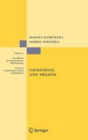 Categories and Sheaves (Grundlehren der mathematischen Wissenschaften) 3642066208 Book Cover