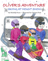 Oliver's Adventure: Skiing at Mount Snow 0999499505 Book Cover