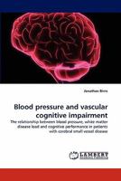 Blood Pressure and Vascular Cognitive Impairment 3838399374 Book Cover