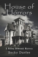 House of Horrors 1534902392 Book Cover