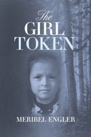 The Girl Token B0FCRMHJKF Book Cover
