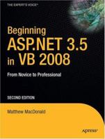 Beginning ASP.NET 3.5 in VB 2008: From Novice to Professional 159059892X Book Cover