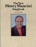 The New Henry Mancini Songbook 1576237680 Book Cover