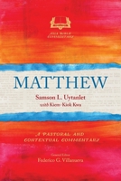 Matthew: A Pastoral and Contextual Commentary 1783681713 Book Cover