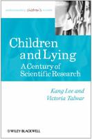 Children and Lying: A Century of Scientific Research 0631226508 Book Cover