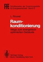 Raumkonditionierung: Wege Zum Energetisch Optimierten Gebaude 3540090487 Book Cover