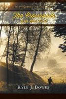 The Crossroads of the Other World 1460218922 Book Cover