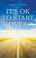 It's OK to Start Over 1681817799 Book Cover