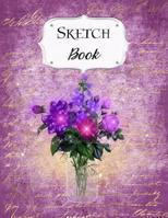 Sketch Book: Flower Sketchbook Scetchpad for Drawing or Doodling Notebook Pad for Creative Artists #3 Purple 1073680908 Book Cover