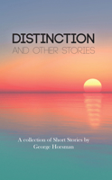 Distinction: and Other Stories 1789552397 Book Cover