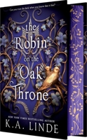 The Robin on the Oak Throne 1649378521 Book Cover