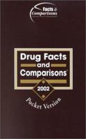Drug Facts and Comparisons 2002: Pocket Version 1574391151 Book Cover