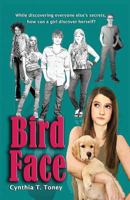 Bird Face 1938092481 Book Cover