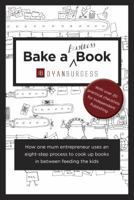 Bake a (Business) Book 1925406199 Book Cover