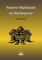 Snorre Sturlason og Sturlungerne (Norwegian Bokmal Edition) 8743056199 Book Cover