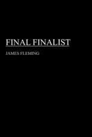 Final Finalist 1475914954 Book Cover