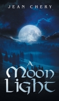 A Moon Light 1648035256 Book Cover