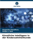 Künstliche Intelligenz in der Kinderzahnheilkunde (German Edition) 6208153522 Book Cover