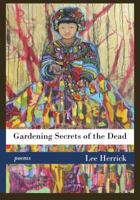Gardening Secrets of the Dead 1936370972 Book Cover
