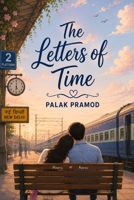 The Letters of Time B0H9VQZZDG Book Cover