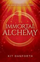 Immortal Alchemy: The Immortal Alchemy Series B0G6WSS2HN Book Cover