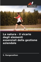 La natura - il vicario degli elementi essenziali della gestione aziendale (Italian Edition) 6207521684 Book Cover