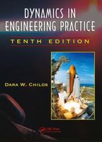 Dynamics in Engineering Practice 1439831254 Book Cover