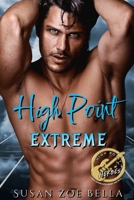 High Point Extreme (High Point Heroes Rock Stars with Heart and Soul) B0DVBMMT3C Book Cover