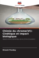 Chimie du chrome(VI): Cinétique et impact biologique (French Edition) 6209479332 Book Cover