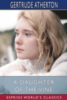 A Daughter of the Vine 1984373501 Book Cover