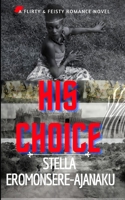 His Choice ~ A Sweet Paranormal Romance 1537332716 Book Cover