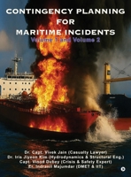 Contingency Planning for Maritime Incidents: Volume 1 and Volume 2 B0G59YLQJ8 Book Cover