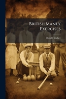 British Manly Exercises 1023795558 Book Cover