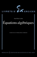 Équations algébriques (HR.LIVRET.EXERC) (French Edition) 2705663363 Book Cover