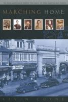 Marching Home: To War and Back with the Men of One AmericanTown 0142003867 Book Cover