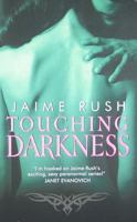 Touching Darkness 0061690376 Book Cover